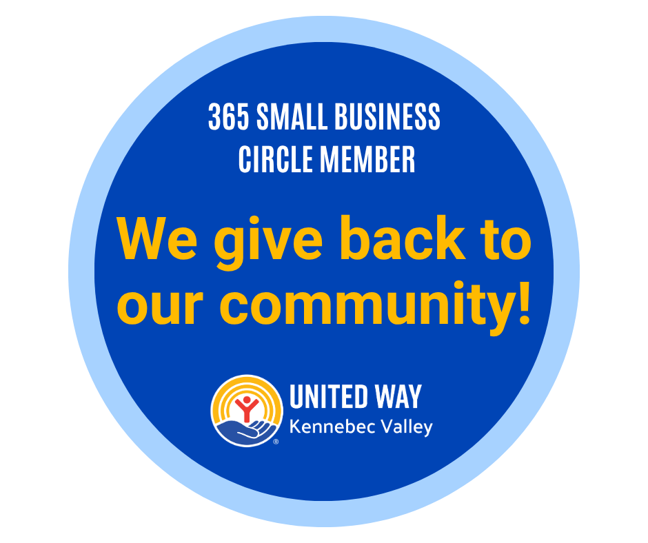365 Small Business Circle Member, United Way Kennebec Valley